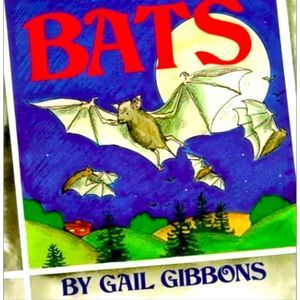 Bats 🦇 By Gail Gibbons